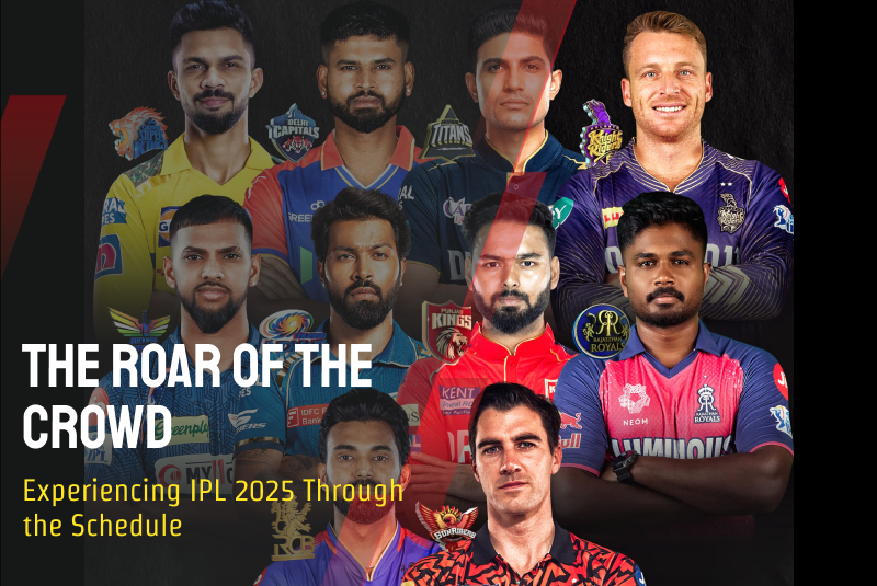 The Roar of the Crowd: Experiencing IPL 2025 Through the Schedule